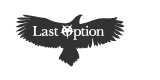 Last Option