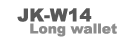 JK-W14 LONG WALLET