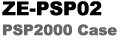ZE-PSP02 PSP2000 Case