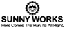 SUNNY WORKS